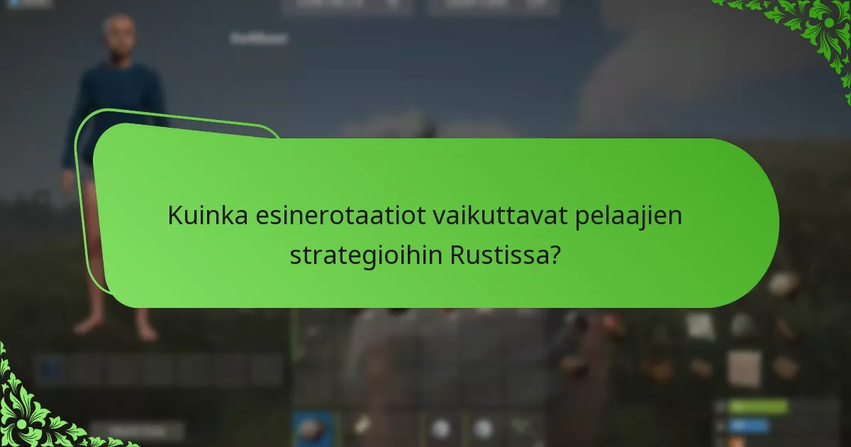 Milloin esinerotaatioita ilmoitetaan Rustin esinekaupassa?