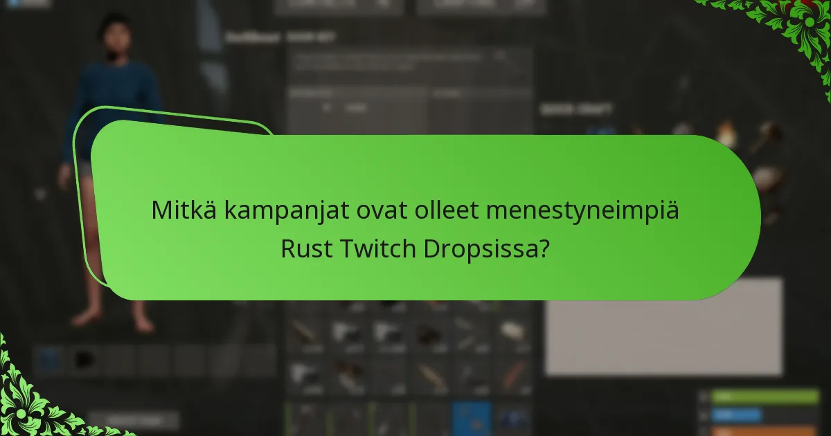 Kuinka Rust Twitch Drops vertautuvat muihin peleihin?