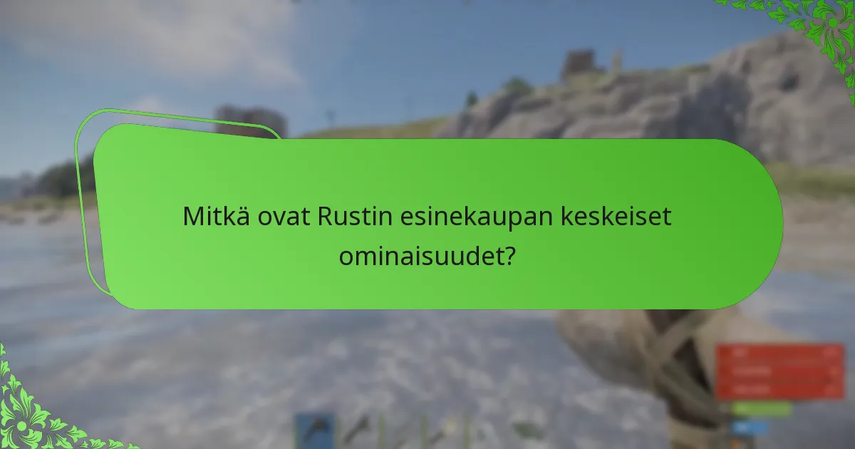 Mitkä tekijät vaikuttavat hinnoitteluun Rustin esinekaupassa?